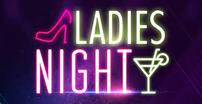 Ladies' Night Out on 5/11/23 50//0